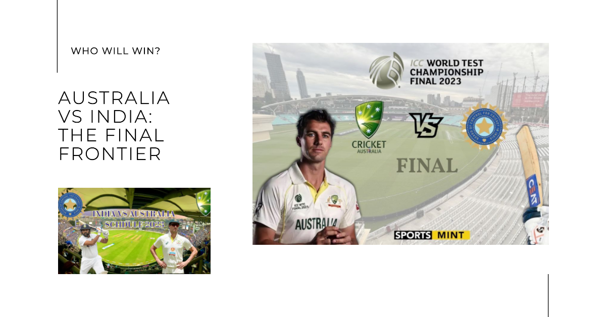 Australia vs India WTC Final